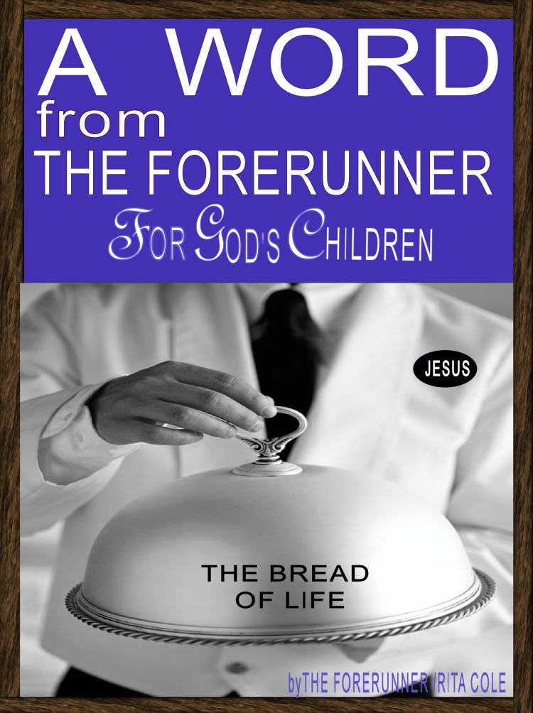 THE BREAD OF LIFE